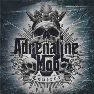Adrenaline Mob - Covertà