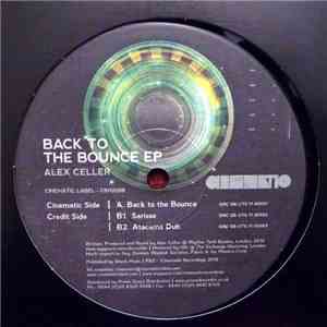 Alex Celler - Back To The Bounce EP