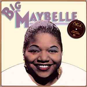 Big Maybelle - The Okeh Sessions