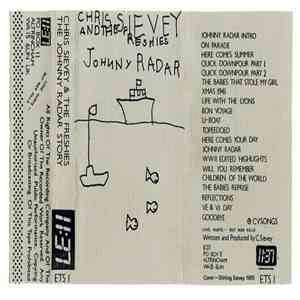 Chris Sievey & The Freshies - The Johnny Radar Story