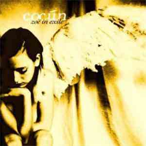 Cocún - Zoe In Exile