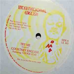 Courtney English, Chukie Star - Try Me