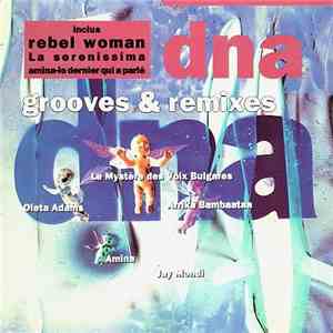 DNA - Grooves & Remixes