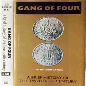 Gang Of Four - A Brief History Of The Twentieth Century
