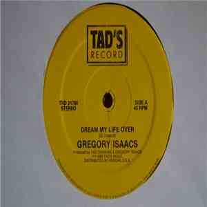 Gregory Isaacs - Dream My Life Over