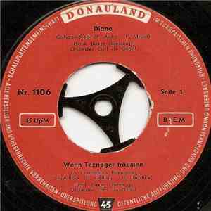 Hank Baxer / Lutz Landers - Diana / Wenn Teenager Träumen / Einmal In Tampi ...