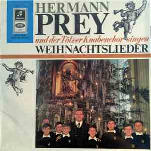 Hermann Prey Und Der Tölzer Knabenchor - Weihnachtslieder