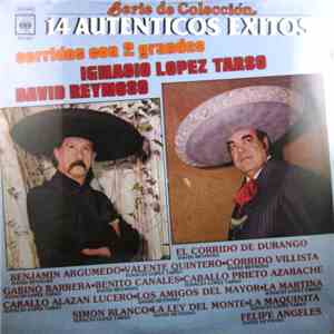 Ignacio López Tarso Y David Reynoso - 14 Autenticos Exitos