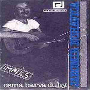 Jaromír Nohavica - Osmá Barva Duhy