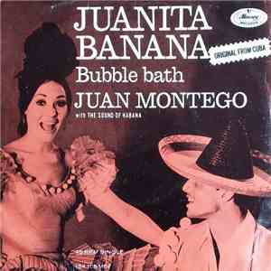 Juan Montego - Juanita Banana