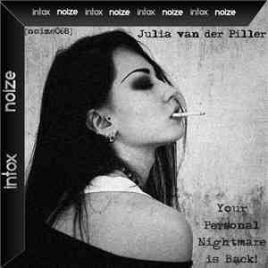 Julia van der Piller - Your Personal Nightmare Is Back!