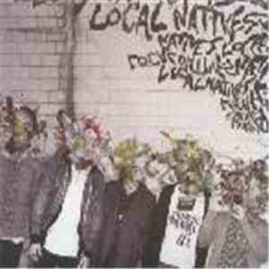 Local Natives - Gorilla Manor