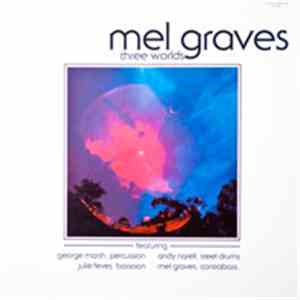Mel Graves - Three Worlds