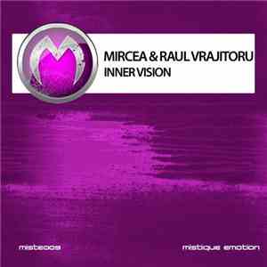 Mircea  & Raul Vrajitoru - Inner Vision