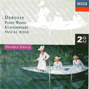 Pascal Rogé / Debussy - Piano Works