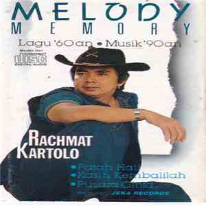 Rachmat Kartolo - Melody Memory