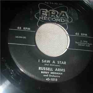 Russell Arms - I Saw A Star / Is There A Heaven