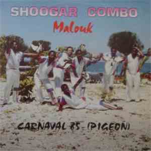 Shoogar Combo - Malouk
