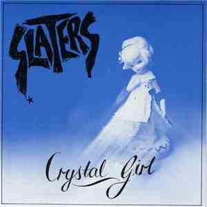 Slaters - Crystal Girl / Pharoah's Curse