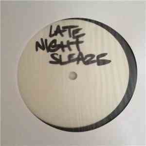 Soul Intent - Late Night Sleaze EP