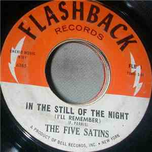 The Five Satins - In The Still Of The Night / The Jones Girl