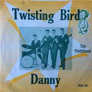 The Flintstones , Curt Borkman - Twisting Bird