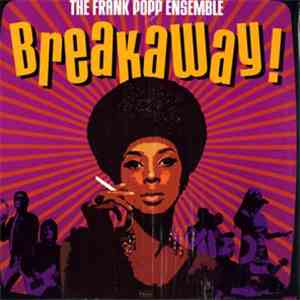 The Frank Popp Ensemble - Breakaway!