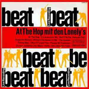 The Lonely's - At The Hop Mit Den Lonely's