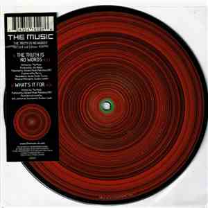 The Music - The Truth Is No Words