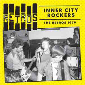 The Retros  - Inner City Rockers - The Retros 1979