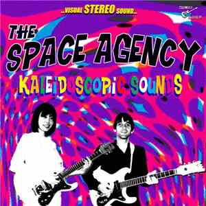 The Space Agency - Kaleidoscopic Sounds