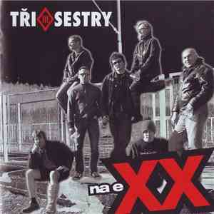 Tři Sestry - Na Exx