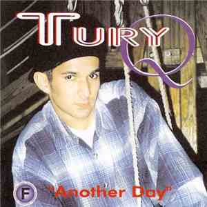 Tury Q - Another Day