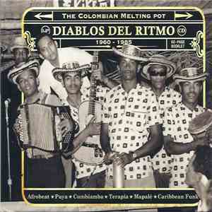 Various - Diablos Del Ritmo: The Colombian Melting Pot  1960 - 1985