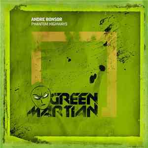 Andre Bonsor - Phantom Highways