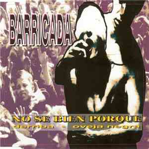 Barricada - No Sé Bien Por Qué