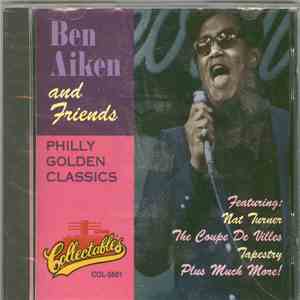 Ben Aiken - Ben Aiken And Friends - Philly Golden Classics