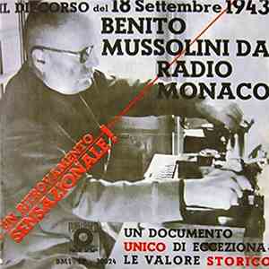 Benito Mussolini - Benito Mussolini Da Radio Monaco 1943