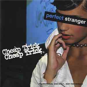 Cheap Trick - Perfect Stranger