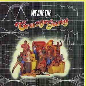 Crazy Gang - We Are The Crazy Gang