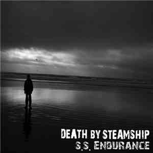 Death By Steamship - S.S. Endurance