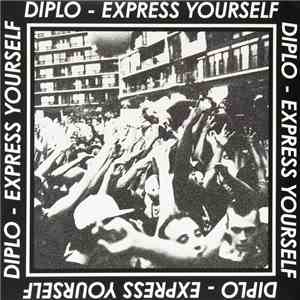 Diplo - Express Yourself