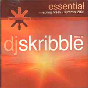 DJ Skribble - Essential Spring Break - Summer 2001