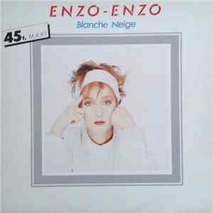 Enzo-Enzo - Blanche Neige