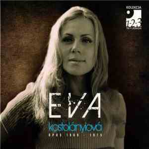 Eva Kostolányiová - Opus 1969 - 1975