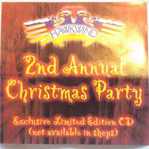Hawkwind - 2nd Annual Christmas Party