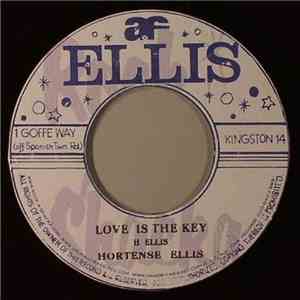 Hortense Ellis / Alton Ellis - Love Is The Key / Again