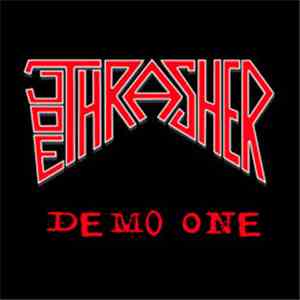 Joe Thrasher - Demo One