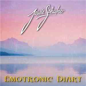 Jowie Schulner - Emotronic Diary