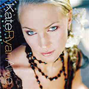 Kate Ryan - Alive